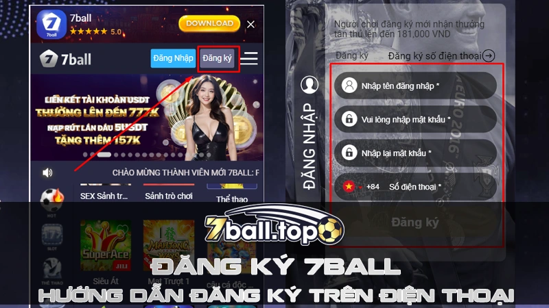 Hướng Dẫn đăng ký 7ball trên điện thoại