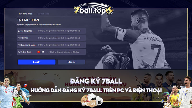 Hướng Dẫn Đăng ký 7ball trên PC và điện thoại nhanh chóng