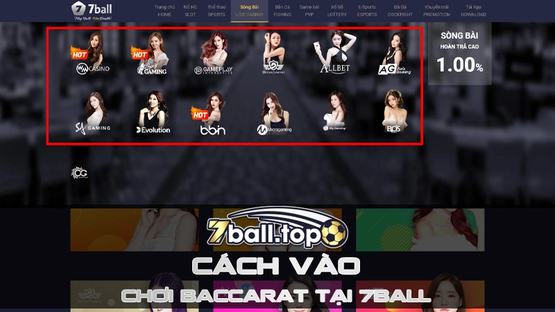 Cách vào chơi Baccarat tại 7ball